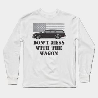 Don't Mess Long Sleeve T-Shirt